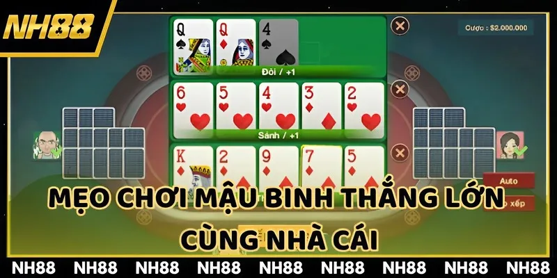 Mẹo chơi mậu binh thắng lớn cùng nhà cái